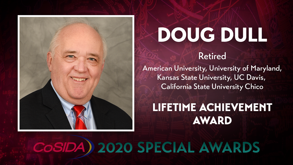 2020 Special Awards Salute: Doug Dull (Retired CoSIDA Past President), Lifetime Achievement Award